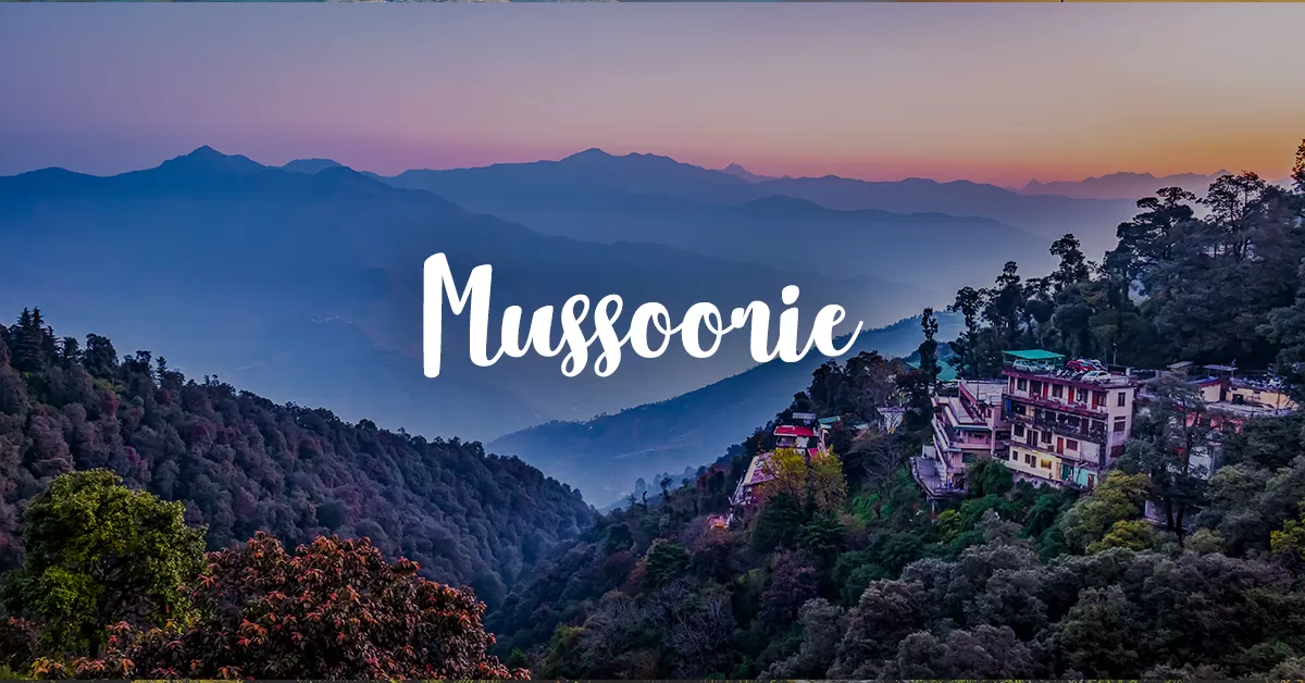 Mussoorie: Misty Mountain Escape